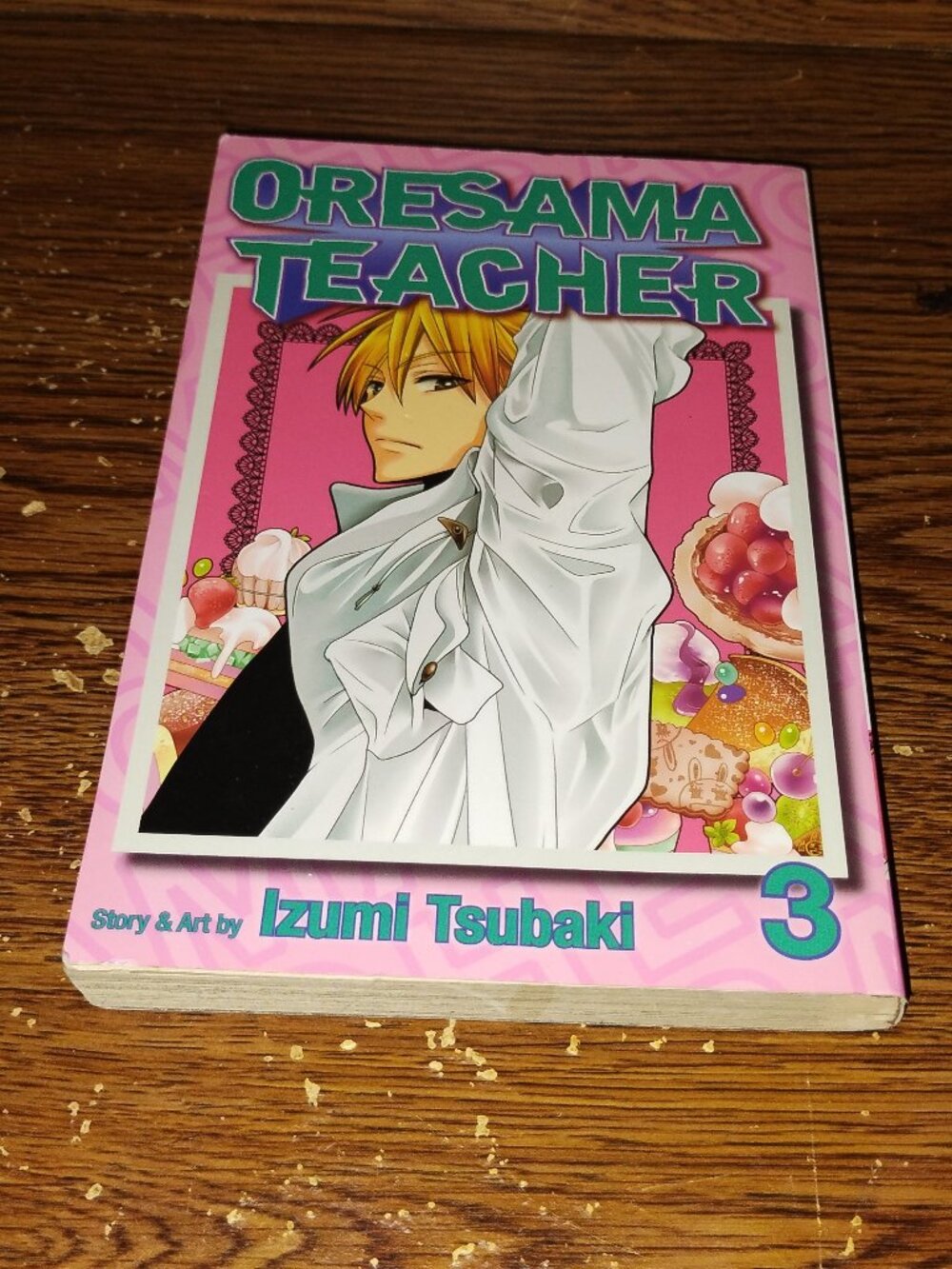 Oresama Teacher Vol. 3 Manga in English by Isumi Tsubaki (Viz Media)